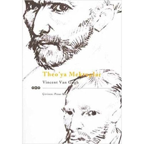 Theo’ya Mektuplar - Vincent van Gogh - YKY.