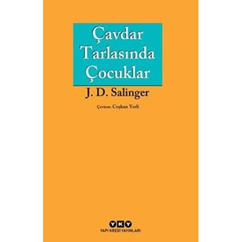 Çavdar Tarlasında Çocuklar - Jerome David Salinger - YKY.