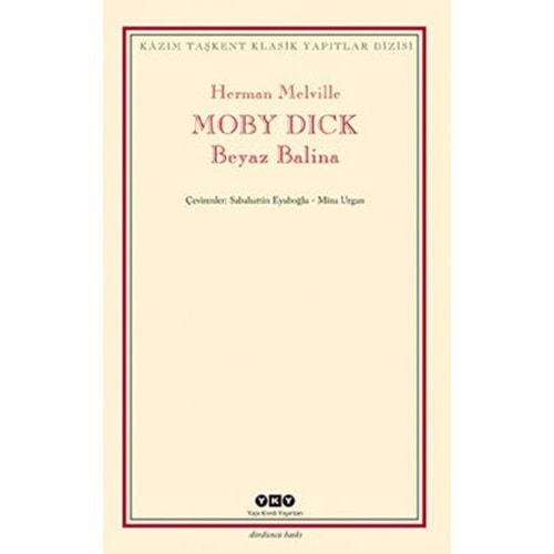Moby Dick Beyaz Balina - Herman Melville - YKY.