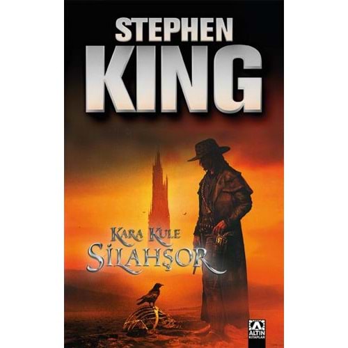 Silahşör Kara Kule 1 - Stephen King - Altın Kitaplar