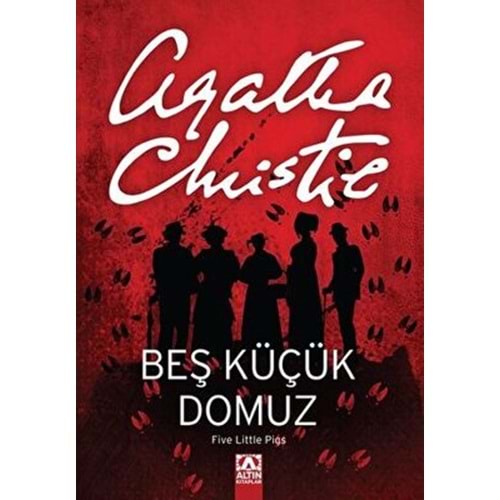 Beş Küçük Domuz - Agatha Christie - Altın Kitaplar