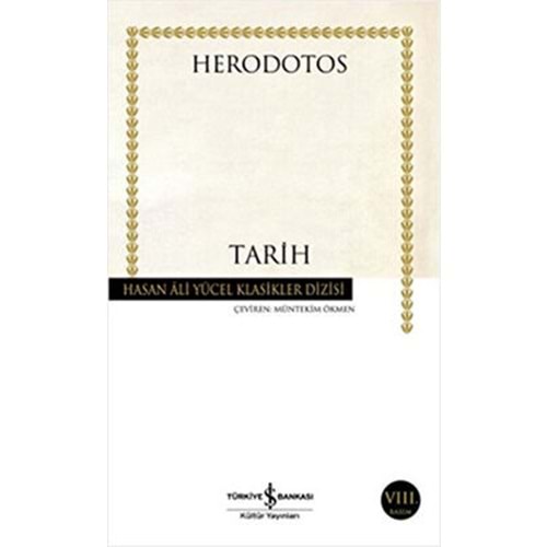 Herodotos Tarih - Herodot - İş Bankası Kültür Yayınları