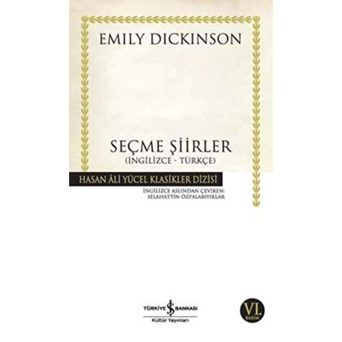 Seçme Şiirler - Emily Dickinson - İş Bankası Kültür Yayınları