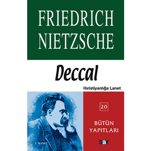Deccal Bütün Yapıtları - Friedrich Nietzsche - Say Yayınları