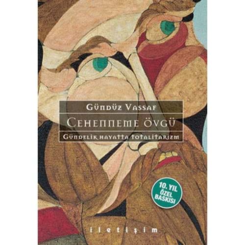 Cehenneme Övgü - Gündüz Vassaf - İletişim Yay.