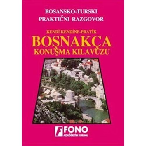 Boşnakça Konuşma Kılavuzu - Birsen Pınar - Fono Yayınları
