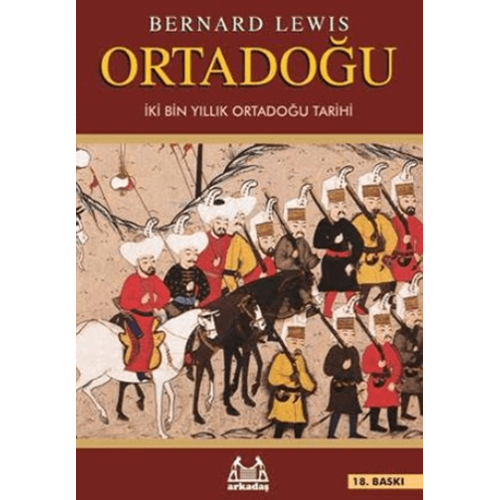 Ortadoğu - Bernard Lewis - Arkadaş Yayıncılık