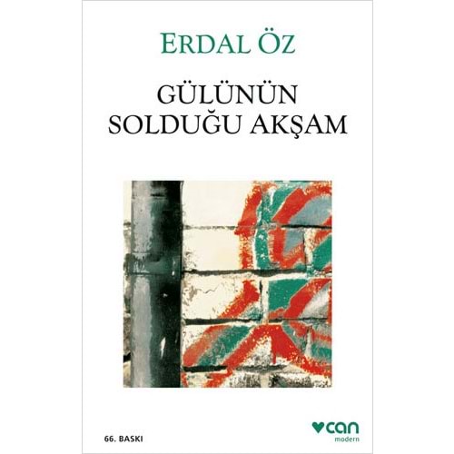 Gülünün Solduğu Akşam - Erdal Öz - Can Yay.