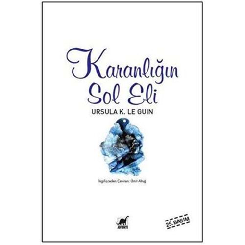 Karanlığın Sol Eli - Ursula K. Le Guin - Ayrıntı Yayınları