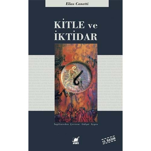 Kitle ve İktidar - Elias Canetti - Ayrıntı Yayınları