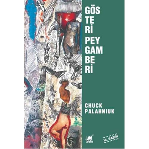 Gösteri Peygamberi - Chuck Palahniuk - Ayrıntı Yayınları
