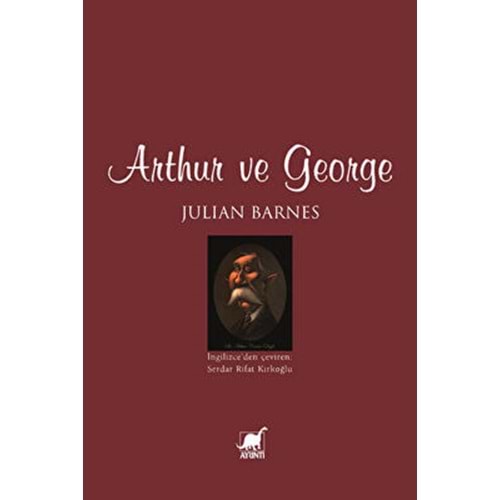 Arthur ve George - Julian Barnes - Ayrıntı Yayınları