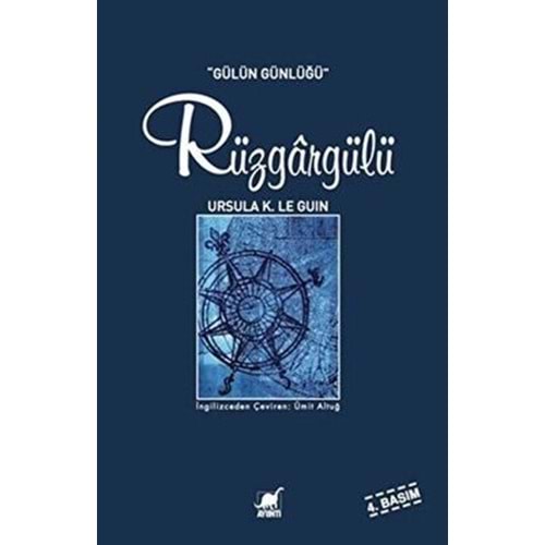 Rüzgargülü Gülün Günlüğü - Ursula K. Le Guin - Ayrıntı Yayınları