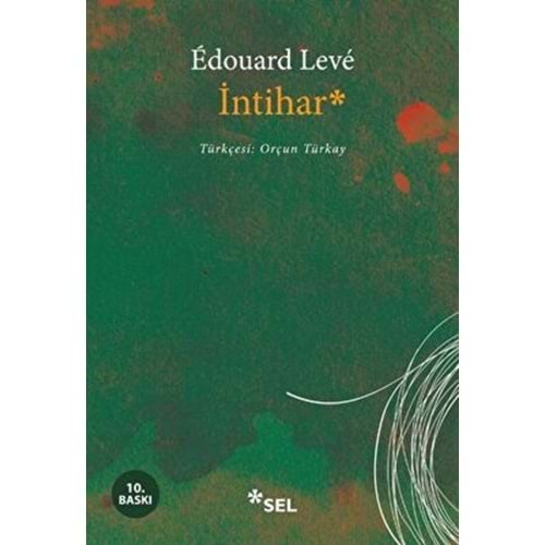İntihar - Edouard Leve - Sel Yayıncılık
