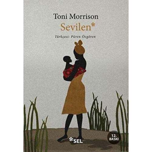 Sevilen - Toni Morrison - Sel Yayıncılık