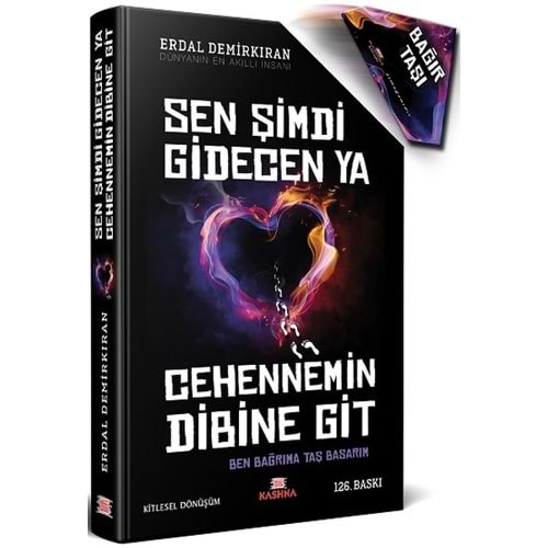 Sen Şimdi Gidecen Ya Cehennemin Dib - Erdal Demirkıran - Kashna Kitap