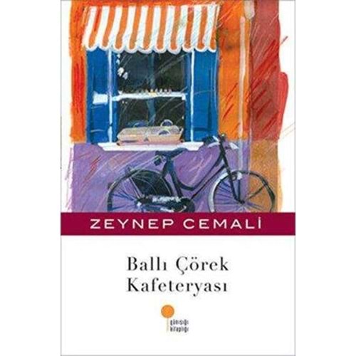 Ballı Çörek Kafeteryası - Zeynep Cemali - Günışığı Kitaplığı