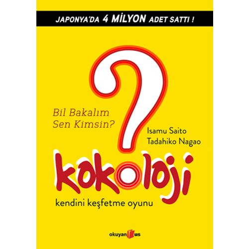 Kokoloji - Isamu Saito, Tadahiko Nagao - Okuyan Us Yayınları