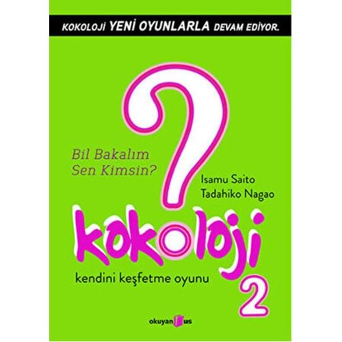 Kokoloji 2 - Isamu Saito, Tadahiko Nagao - Okuyan Us Yayınları