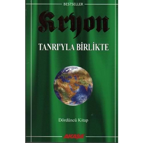 Kryon: 4. Kitap Tanrı’yla Birlikte - Lee Carroll - Akaşa Yayınları