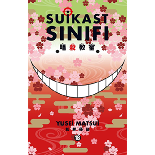 Suikast Sınıfı 18 - Yusei Matsui - Gerekli Şeyler Yayıncılık