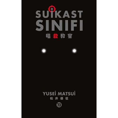 Suikast Sınıfı 19.Cilt - Yusei Matsui - Gerekli Şeyler Yayıncılık
