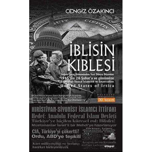 İblisin Kıblesi - Cengiz Özakıncı - Otopsi Yayınevi