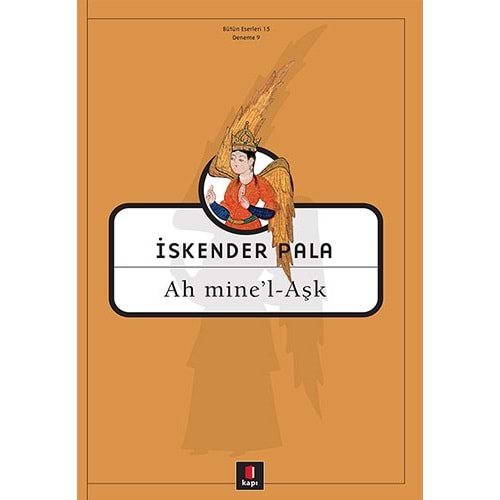 Ah Mine'l Aşk - İskender Pala - Kapı Yayınları