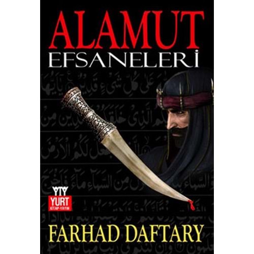 Alamut Efsaneleri - Farhad Daftary - Yurt Kitap Yayın