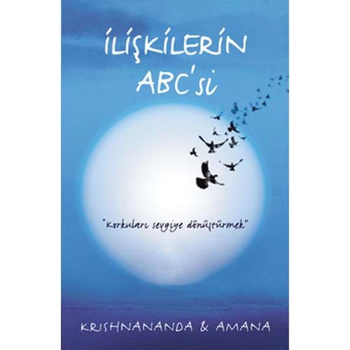 İlişkilerin ABC'si - Krishnananda - Butik