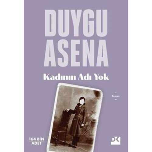 Kadının Adı Yok - Duygu Asena - Doğan Kitap