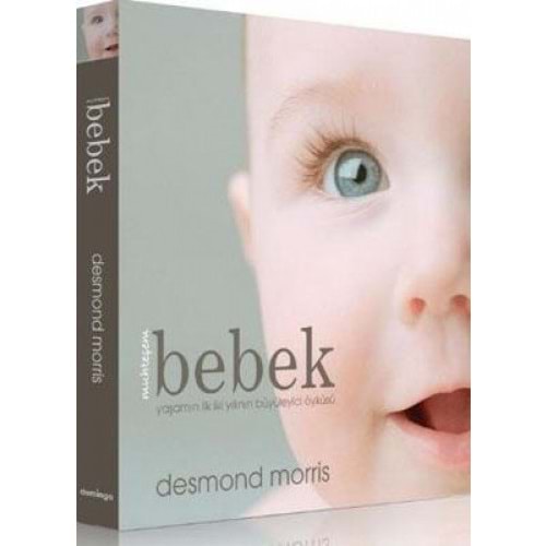 Muhteşem Bebek (Ciltli) - Desmond Morris - domingo Yayınevi