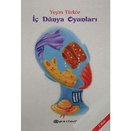 İç Dünya Oyunları - Yeşim Türköz - Epsilon Yayınevi