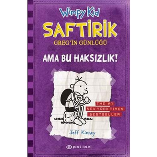 Saftirik Greg'in Günlüğü 05 Ama Bu Haksızlık - Jeff Kinney - Epsilon Y