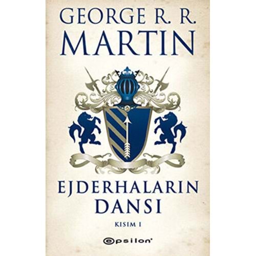 Ejderhaların Dansı Kısım-1/Buz ve Ateşin Şarkısı 5 - George R.R. Marti