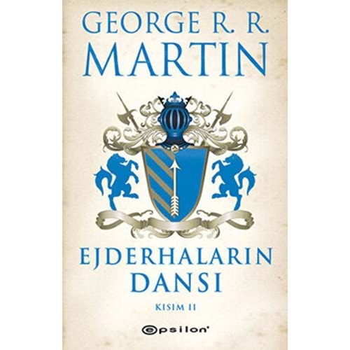 Ejderhaların Dansı Kısım-2/Buz ve Ateşin Şarkısı 5 - George R.R. Marti