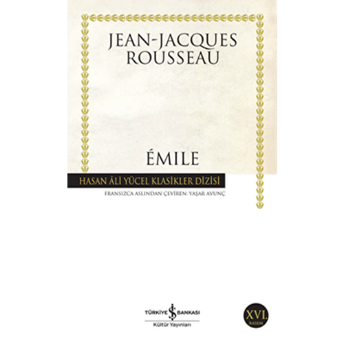 Emile - Jean-Jacques Rousseau - İş Bankası Yay.
