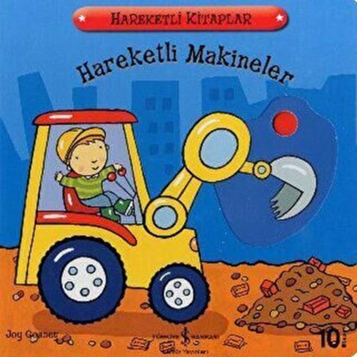 Hareketli Makineler - Joy Gasney - İş Bankası Kültür Yayınları