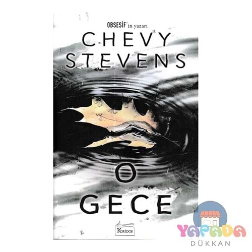 O Gece - Chevy Stevens - Koridor Yayıncılık
