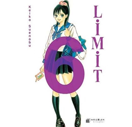 Limit 6.Cilt - Keiko Suenobu - Akılçelen Kitaplar