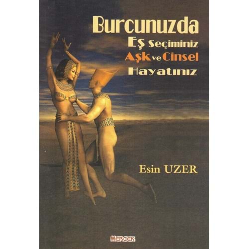 Burcunuzda Eş Seçiminiz - Esiz Uzer -Mercek Yay.