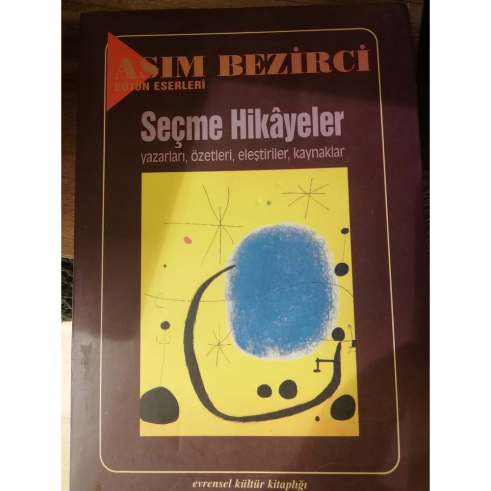 Seçme Hikayeler - Asım Bezirci - Evrensel Kültür