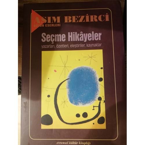 Seçme Hikayeler - Asım Bezirci - Evrensel Kültür