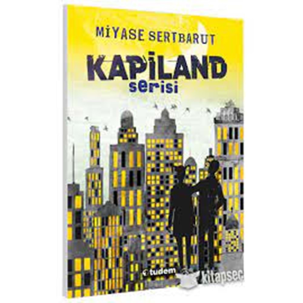 Kapiland Serisi Set (4 kitap) - Miyase Sertbarut - Tudem Yay.