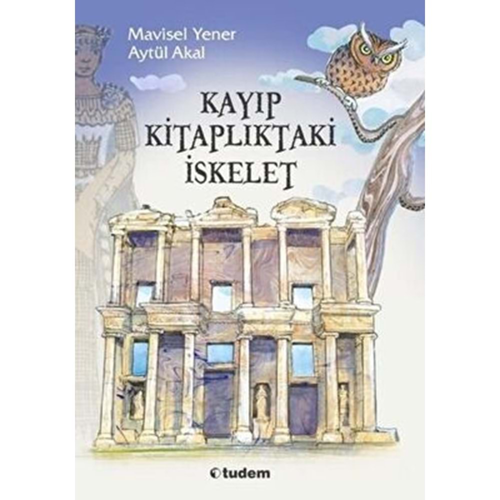 Kayıp Kitaplıktaki İskelet Serisi 3 Kitap Takım - Aytül Akal - Tudem Yayınları