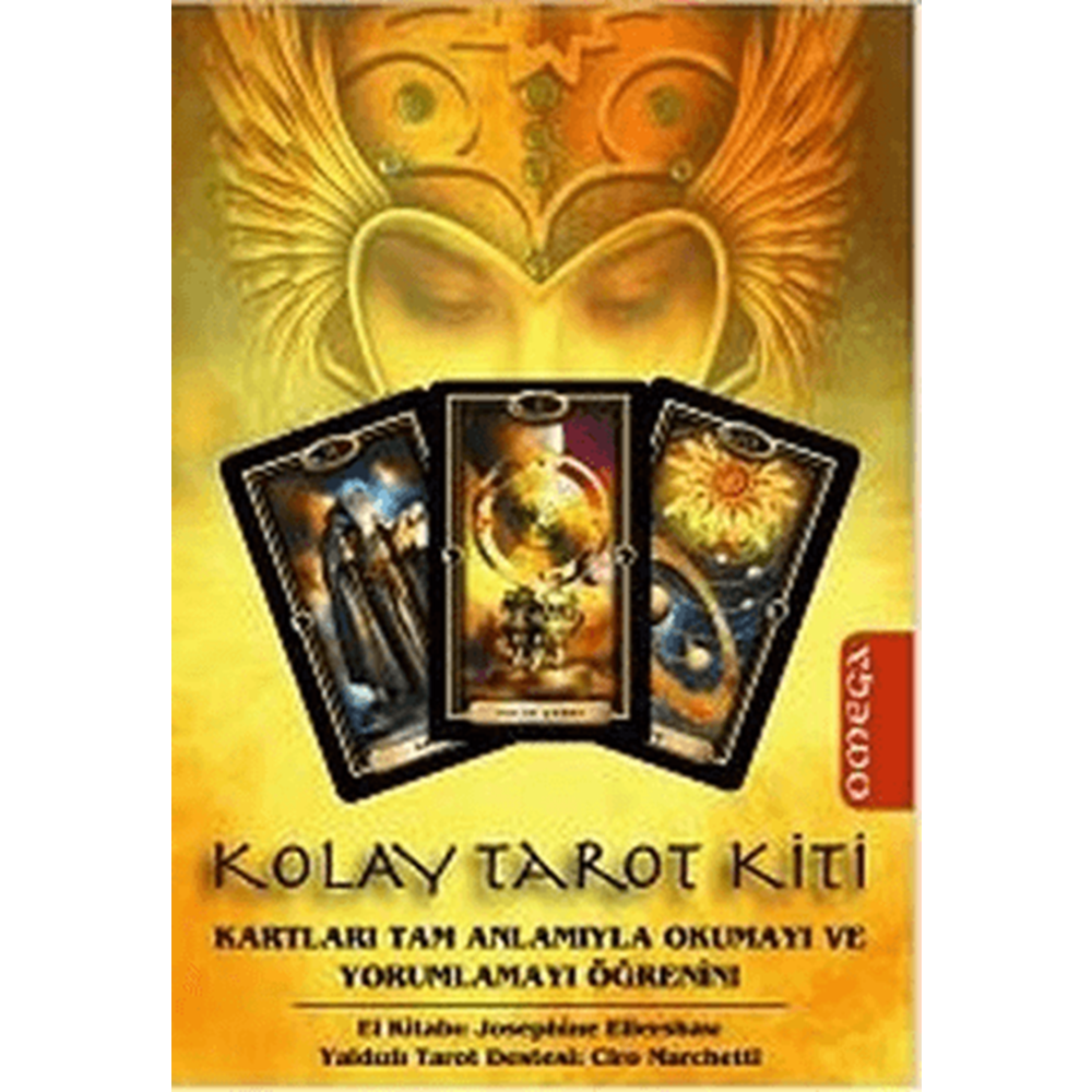 Kolay Tarot KitiKartları Tam Anlamıyla Okumayı ve Yorumlamayı Öğrenin - Jozephine Ellershaw - Omega