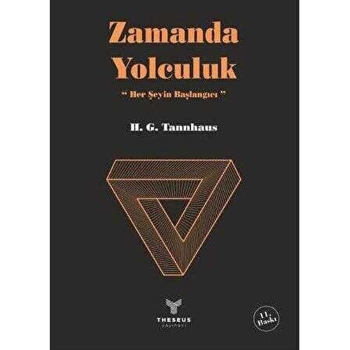 Zamanda Yolculuk - H. G. Tannhaus - Theseus Yayınevi
