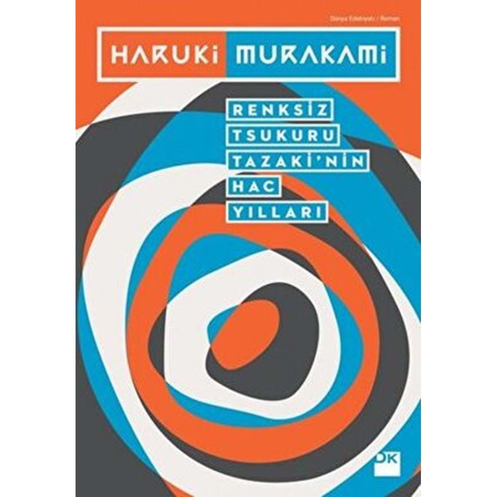 Renksiz Tsukuru Tazakinin Hac Yılları - Haruki Murakami - Doğan Kitap