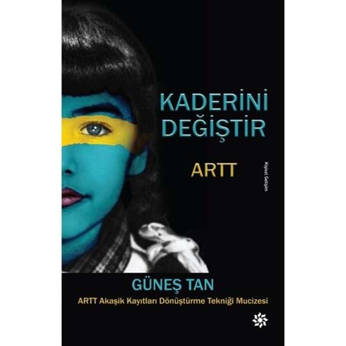 Kaderini Değiştir - Güneş Tan - Doğan Novus