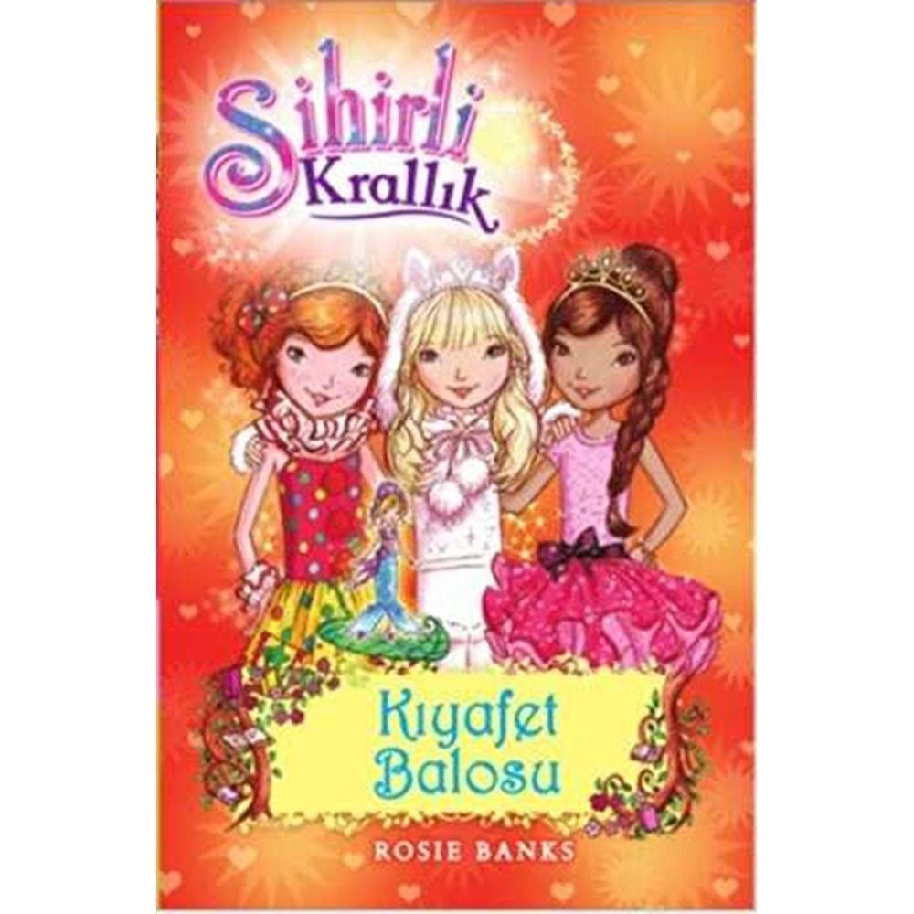 Sihirli Krallık 17 Kıyafet Balosu - Rosia Banks - Doğan Egmont Yay.